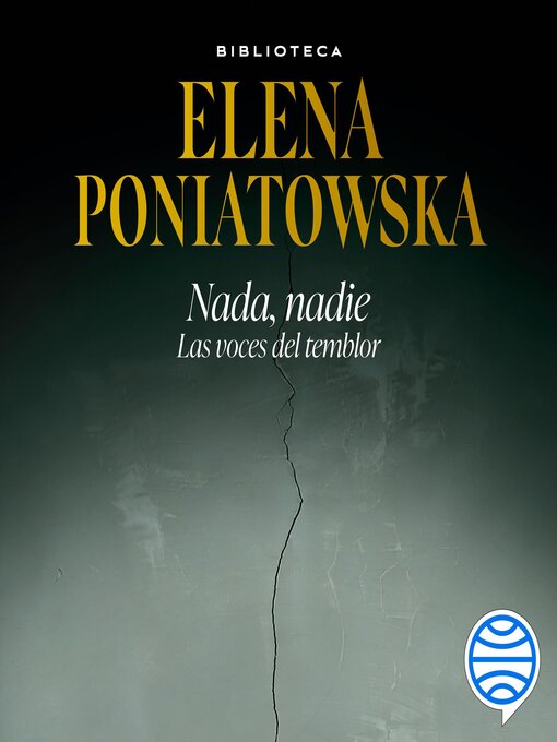 Title details for Nada, nadie. Las voces del temblor by Elena Poniatowska - Available